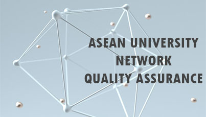 ASEAN UNIVERSITY NETWORK QUALITY ASSURANCE